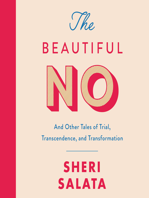 Title details for The Beautiful No by Sheri Salata - Available